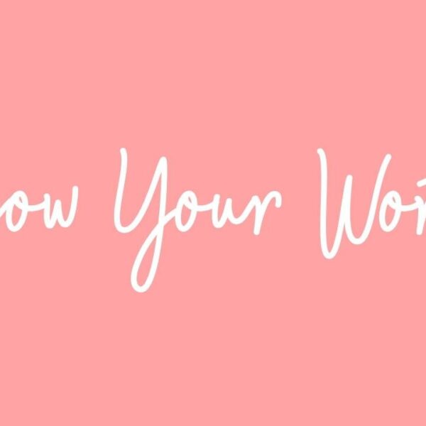 Know Your Worth…