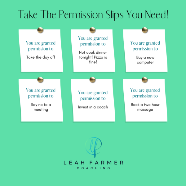 Permission Slips – Take What You Need